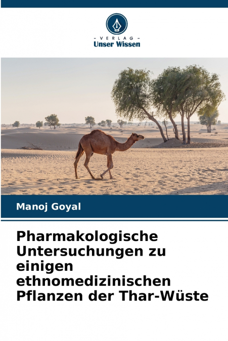 PHARMAKOLOGISCHE UNTERSUCHUNGEN ZU EINIGEN ETHNOMEDIZINISCHE