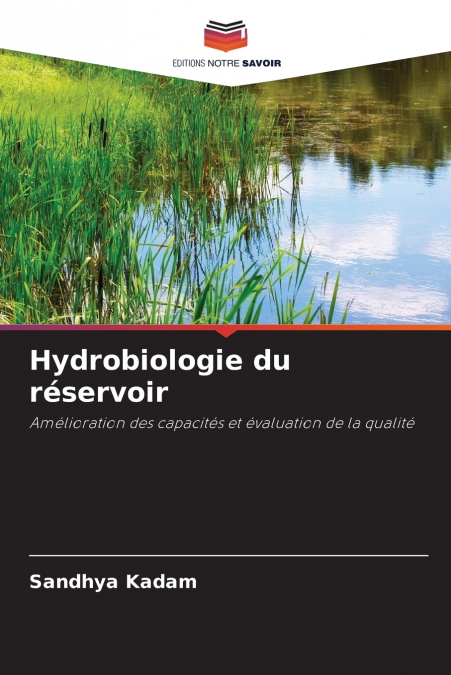 HYDROBIOLOGIE DU RESERVOIR
