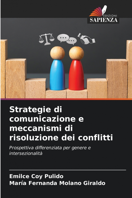 STRATEGIE DI COMUNICAZIONE E MECCANISMI DI RISOLUZIONE DEI C