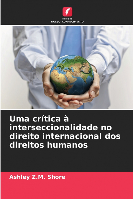 UMA CRITICA A INTERSECCIONALIDADE NO DIREITO INTERNACIONAL D