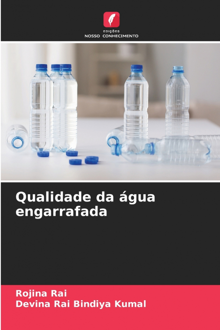 QUALIDADE DA AGUA ENGARRAFADA
