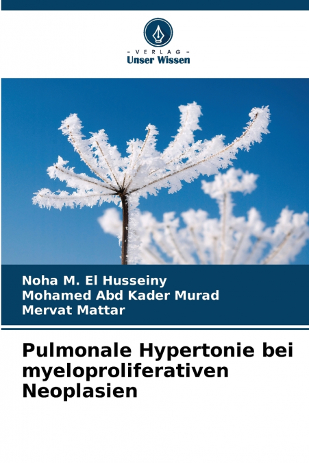 PULMONALE HYPERTONIE BEI MYELOPROLIFERATIVEN NEOPLASIEN