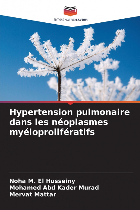 HYPERTENSION PULMONAIRE DANS LES NEOPLASMES MYELOPROLIFERATI