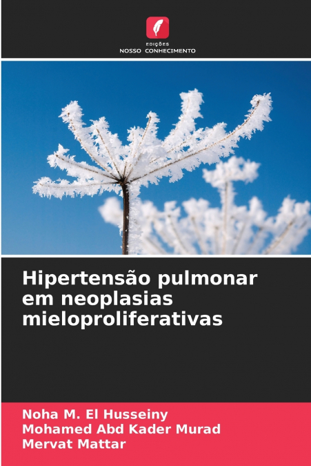 HIPERTENSAO PULMONAR EM NEOPLASIAS MIELOPROLIFERATIVAS