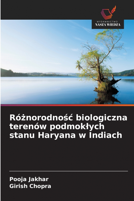 RO?NORODNO?? BIOLOGICZNA TERENOW PODMOK?YCH STANU HARYANA W
