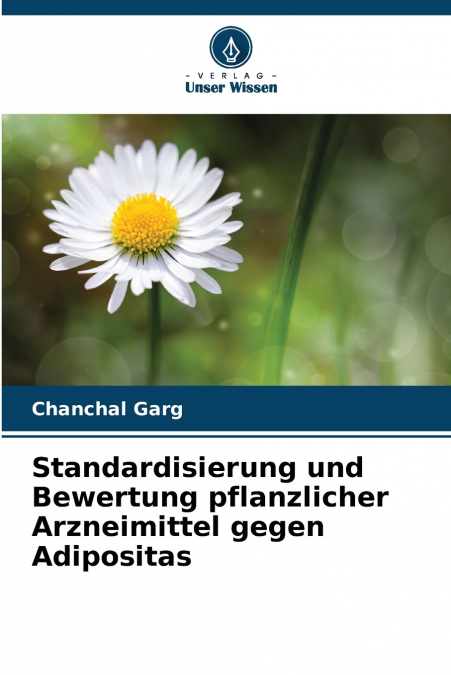 STANDARDISIERUNG UND BEWERTUNG PFLANZLICHER ARZNEIMITTEL GEG