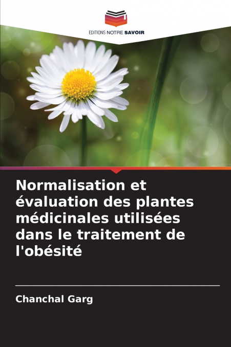 NORMALISATION ET EVALUATION DES PLANTES MEDICINALES UTILISEE
