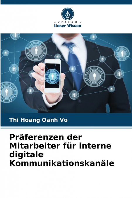 PRAFERENZEN DER MITARBEITER FUR INTERNE DIGITALE KOMMUNIKATI