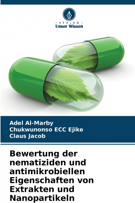 BEWERTUNG DER NEMATIZIDEN UND ANTIMIKROBIELLEN EIGENSCHAFTEN