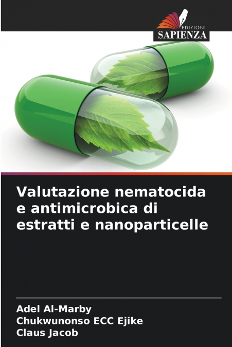 VALUTAZIONE NEMATOCIDA E ANTIMICROBICA DI ESTRATTI E NANOPAR
