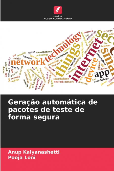 GERA�AO AUTOMATICA DE PACOTES DE TESTE DE FORMA SEGURA