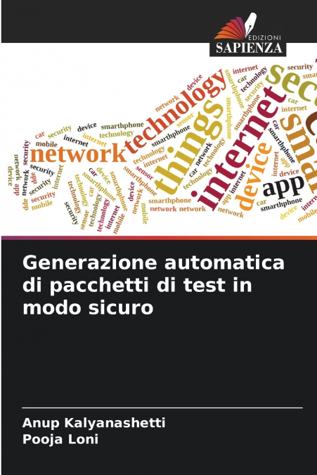 GENERAZIONE AUTOMATICA DI PACCHETTI DI TEST IN MODO SICURO