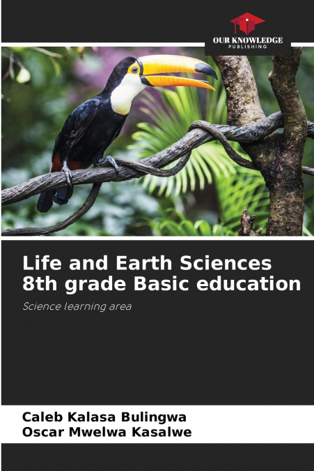 LIFE AND EARTH SCIENCES 8TH GRADE BASIC EDUCATION
