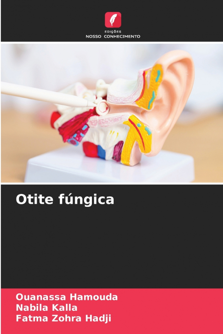 OTITE FUNGICA