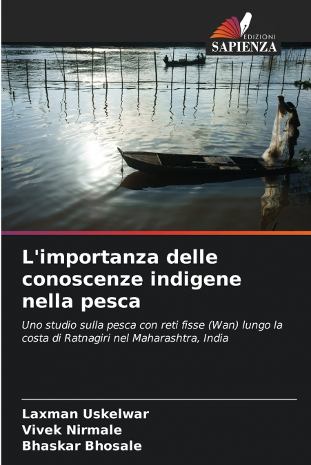 L?IMPORTANZA DELLE CONOSCENZE INDIGENE NELLA PESCA