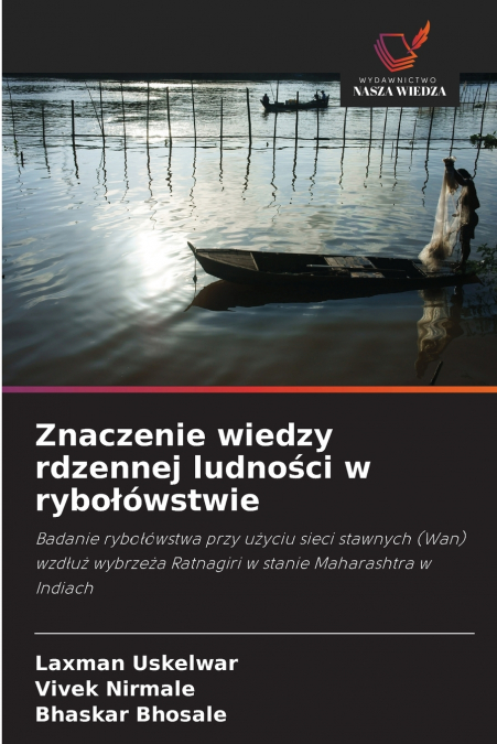 ZNACZENIE WIEDZY RDZENNEJ LUDNO?CI W RYBO?OWSTWIE