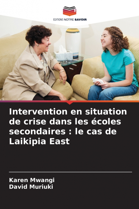 INTERVENTION EN SITUATION DE CRISE DANS LES ECOLES SECONDAIR
