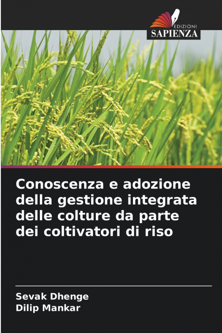 CONOSCENZA E ADOZIONE DELLA GESTIONE INTEGRATA DELLE COLTURE