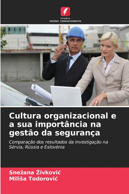 CULTURA ORGANIZACIONAL E A SUA IMPORTANCIA NA GESTAO DA SEGU