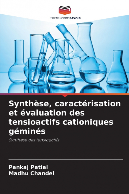 SYNTHESE, CARACTERISATION ET EVALUATION DES TENSIOACTIFS CAT