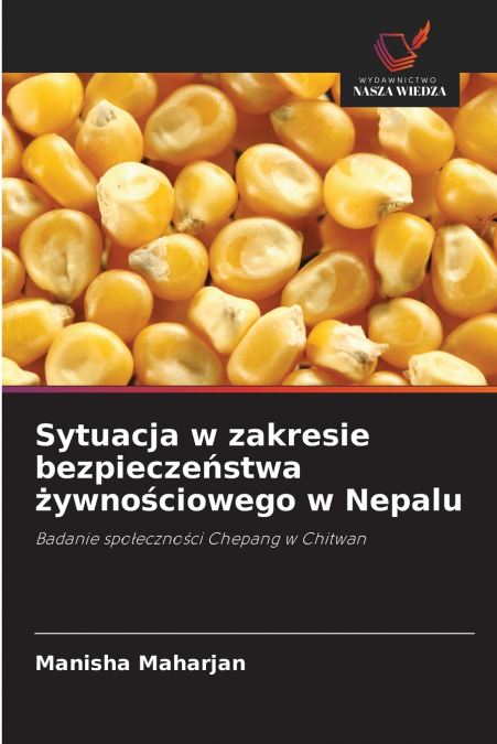 SYTUACJA W ZAKRESIE BEZPIECZE?STWA ?YWNO?CIOWEGO W NEPALU