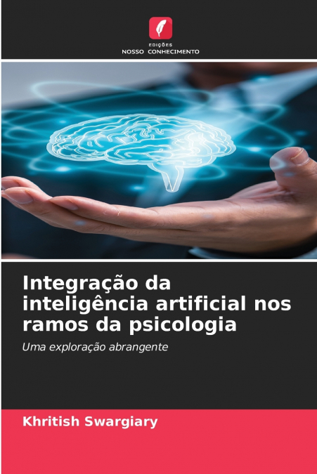 INTEGRA�AO DA INTELIGENCIA ARTIFICIAL NOS RAMOS DA PSICOLOGI