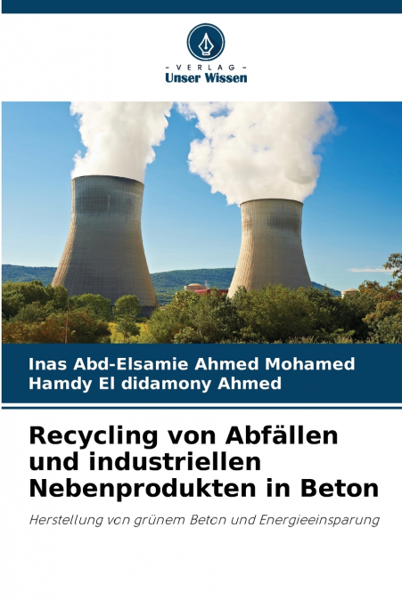 RECYCLING VON ABFALLEN UND INDUSTRIELLEN NEBENPRODUKTEN IN B
