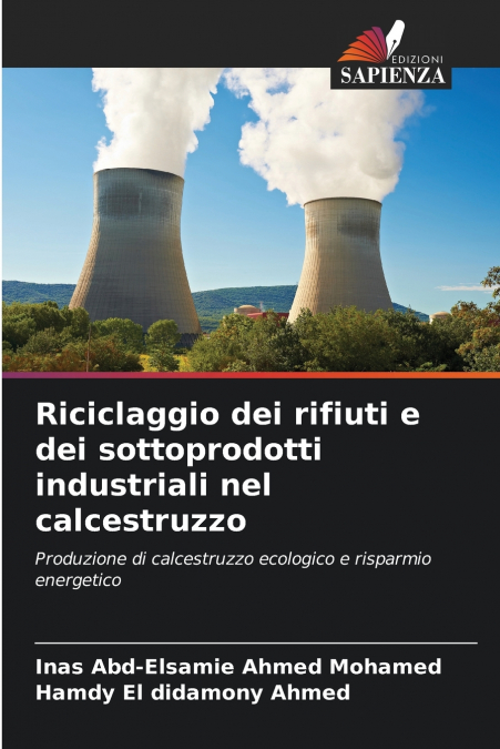 RICICLAGGIO DEI RIFIUTI E DEI SOTTOPRODOTTI INDUSTRIALI NEL