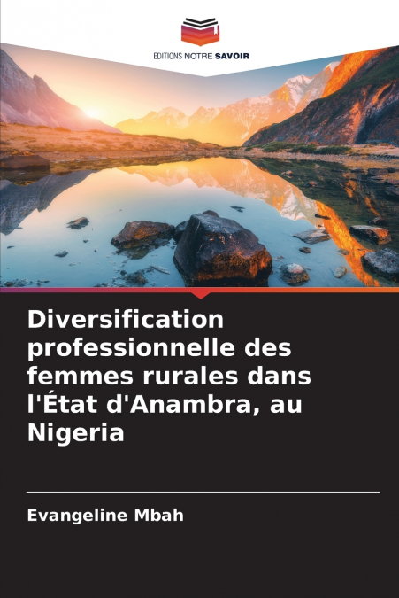 DIVERSIFICATION PROFESSIONNELLE DES FEMMES RURALES DANS L?ET