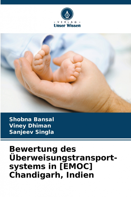 BEWERTUNG DES ?BERWEISUNGSTRANSPORT-SYSTEMS IN [EMOC] CHANDI