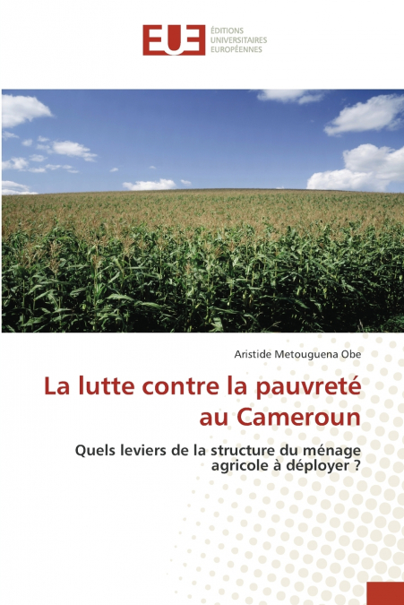 LA LUTTE CONTRE LA PAUVRETE AU CAMEROUN