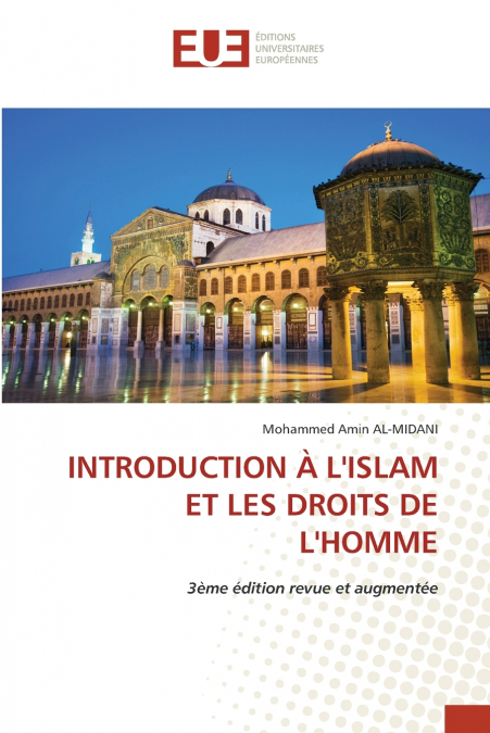 INTRODUCTION A L?ISLAM ET LES DROITS DE L?HOMME