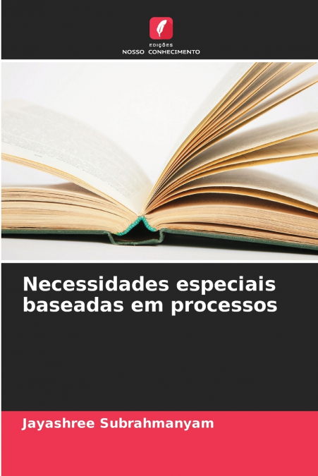 NECESSIDADES ESPECIAIS BASEADAS EM PROCESSOS