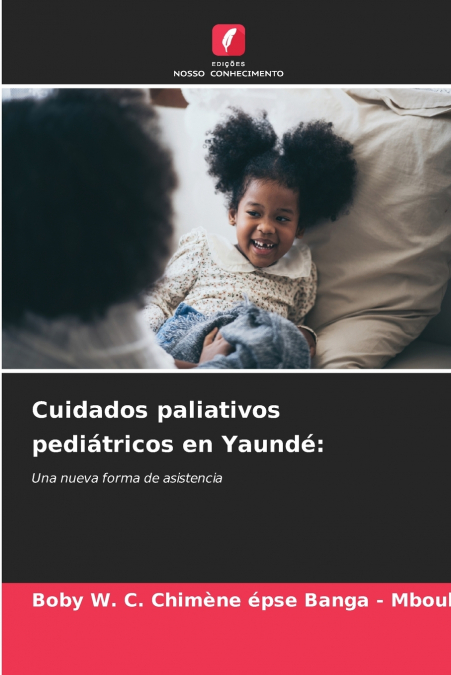 CUIDADOS PALIATIVOS PEDIATRICOS EN YAUNDE
