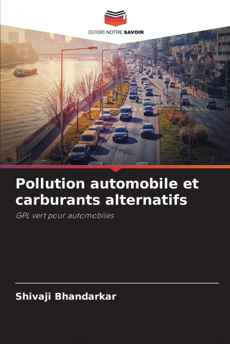 POLLUTION AUTOMOBILE ET CARBURANTS ALTERNATIFS