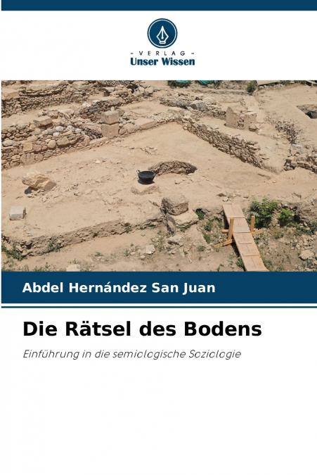 DIE RATSEL DES BODENS