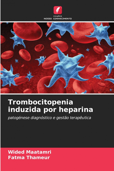TROMBOCITOPENIA INDUZIDA POR HEPARINA