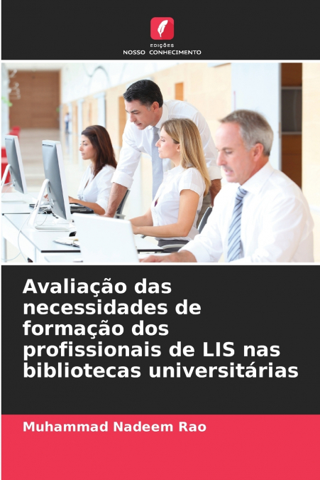 AVALIA�AO DAS NECESSIDADES DE FORMA�AO DOS PROFISSIONAIS DE