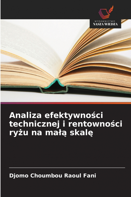ANALIZA EFEKTYWNO?CI TECHNICZNEJ I RENTOWNO?CI RY?U NA MA??