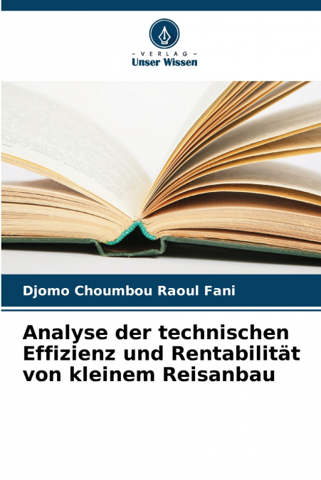 ANALYSE DER TECHNISCHEN EFFIZIENZ UND RENTABILITAT VON KLEIN