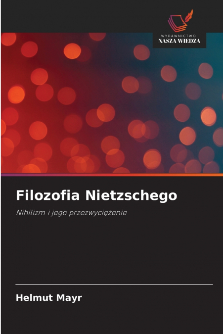 FILOZOFIA NIETZSCHEGO