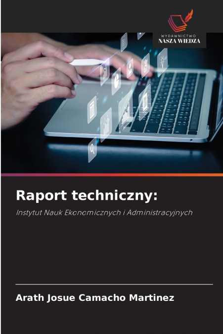 RAPORT TECHNICZNY