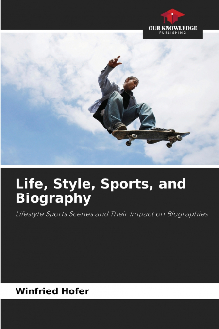 LIFE, STYLE, SPORTS, AND BIOGRAPHY