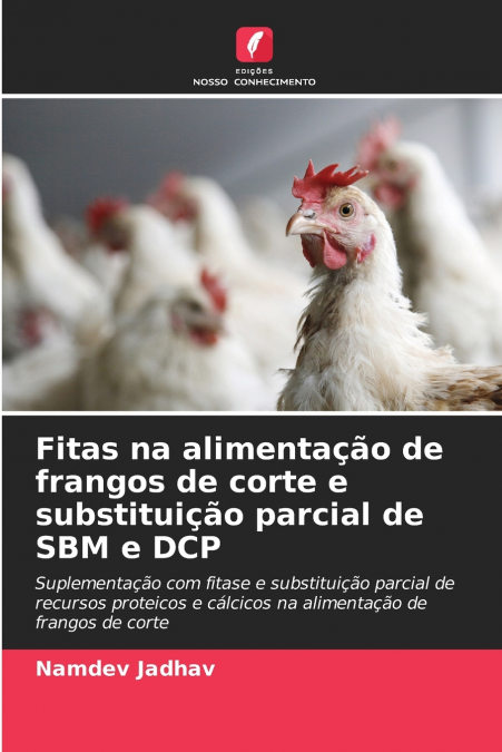 FITAS NA ALIMENTA�AO DE FRANGOS DE CORTE E SUBSTITUI�AO PARC