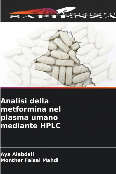 ANALISI DELLA METFORMINA NEL PLASMA UMANO MEDIANTE HPLC