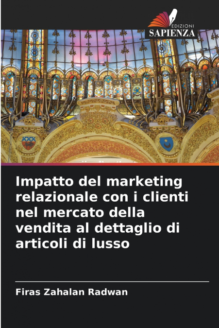 IMPATTO DEL MARKETING RELAZIONALE CON I CLIENTI NEL MERCATO