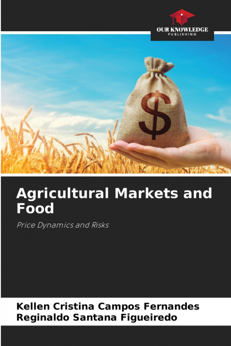 AGRICULTURAL MARKETS AND FOOD