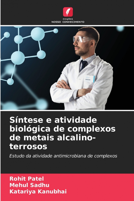 SINTESE E ATIVIDADE BIOLOGICA DE COMPLEXOS DE METAIS ALCALIN