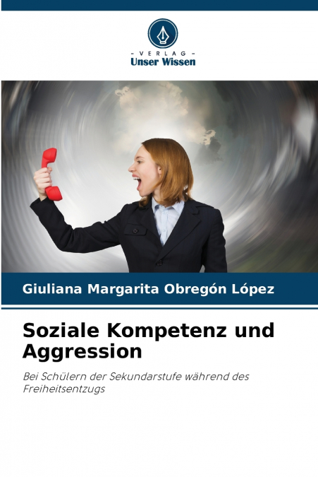 SOZIALE KOMPETENZ UND AGGRESSION