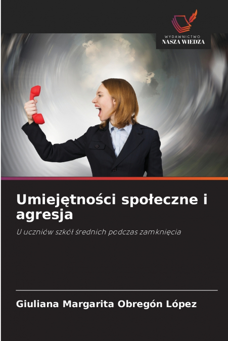 UMIEJ?TNO?CI SPO?ECZNE I AGRESJA